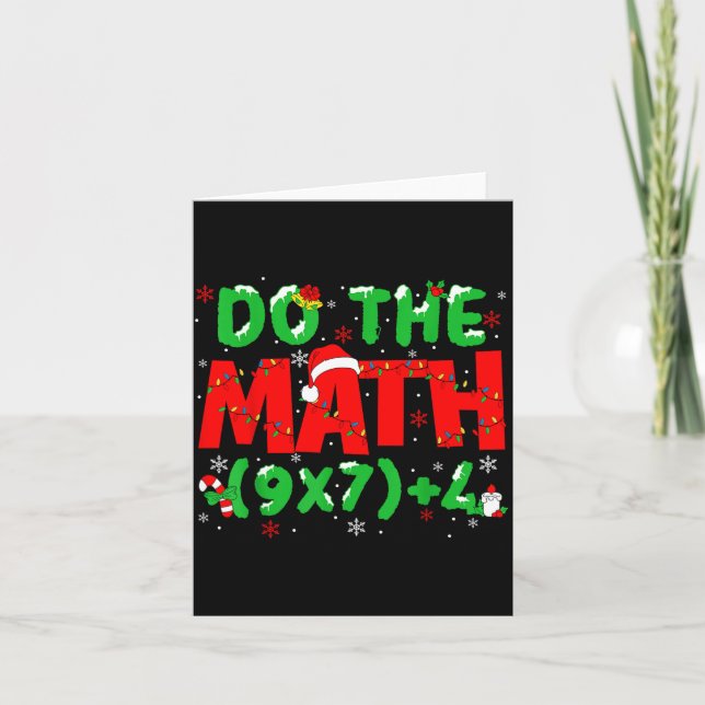 Tarjeta Do The Math Equation Christmas Math Teacher 6 7 Si (Anverso)