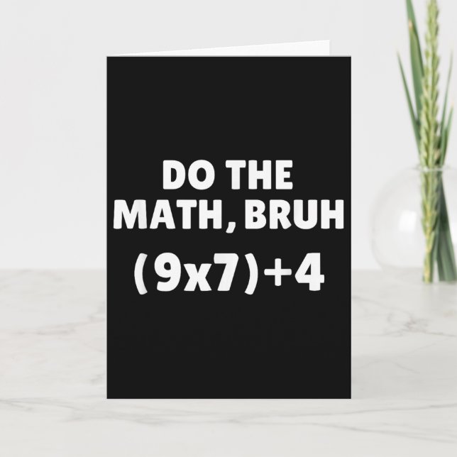 Tarjeta Do The Math Meme 67  (Anverso)