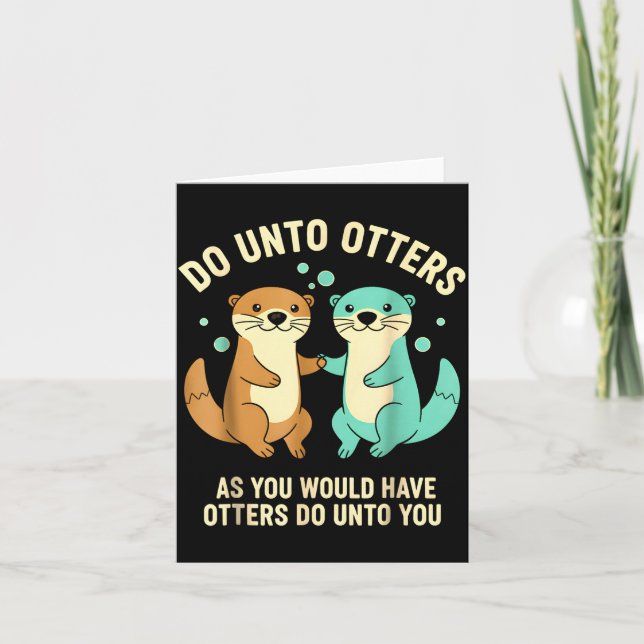 Tarjeta Do Unto Otters Playful Otter Pun Girls Kids Birthd (Anverso)