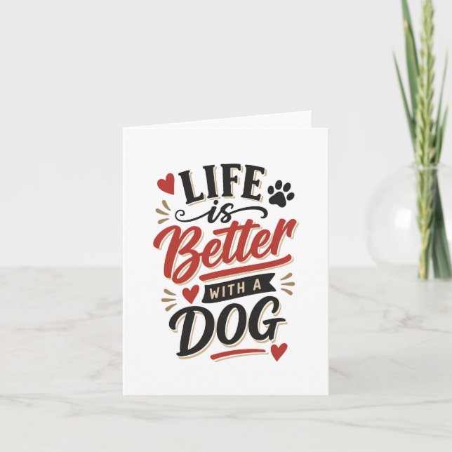 Tarjeta Dog Lover Wall Art - Life is Better with a Dog Red (Anverso)