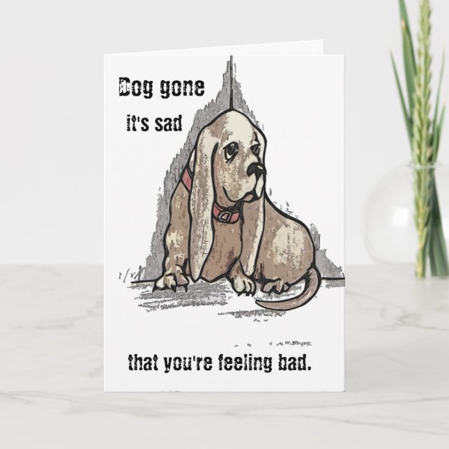 Tarjeta Doggone Get Well (Anverso)