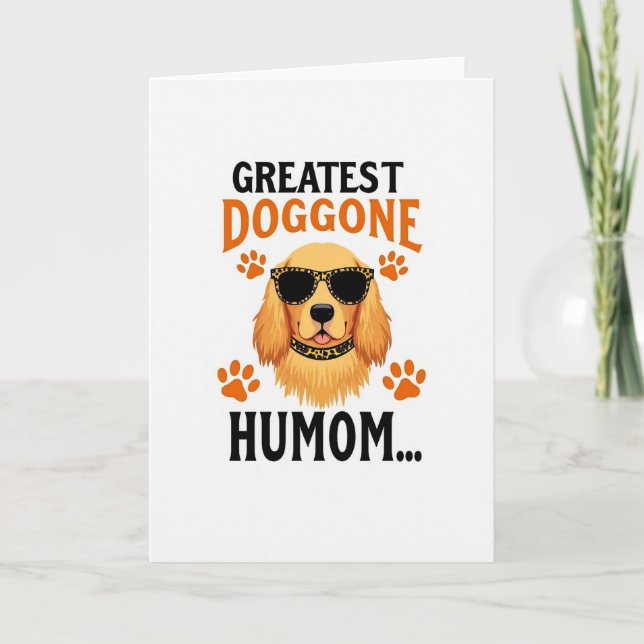 Tarjeta Doggone Greatest Humom Art Card (Anverso)