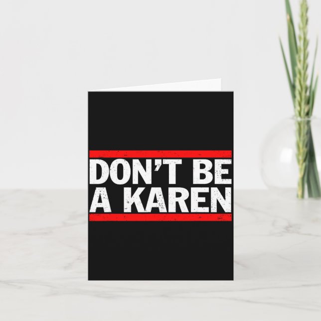 Tarjeta Don’t Be A Karen Meme Gift  (Anverso)