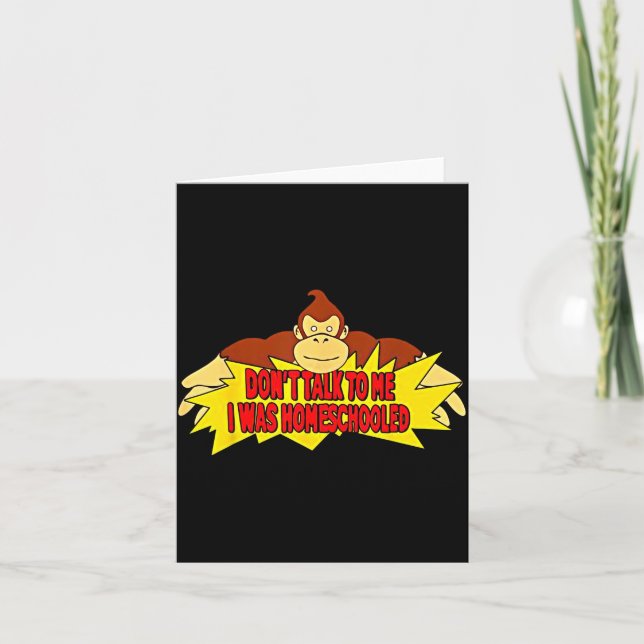 Tarjeta Don’t Talk To Me I Was Homeschooled  (Anverso)