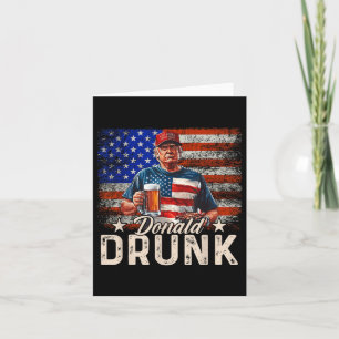 Tarjeta Donald Drunk Trump Bebe Cerveza 4 De Julio Estadou