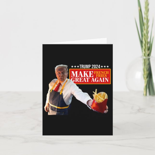 Tarjeta Donald Trump 2024 Patatas Fritas Francesas - Hacer (Anverso)