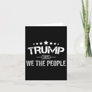 Tarjeta Donald Trump 2025 Nosotros, El Pueblo 4 De Julio E