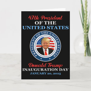 Tarjeta Donald Trump 47º Presidente Inauguración 2025 Esta