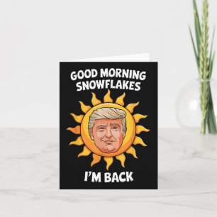 Tarjeta Donald Trump Buenos días, copos de nieve me devuel