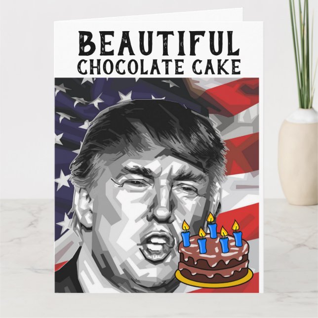 TARJETA DONALD TRUMP CHOCOLATE CAKE FUNNY CUADRO DE CUMPLE (Anverso)
