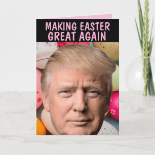 TARJETA DONALD TRUMP EASTER GRANDES DE NUEVO GRANDES TARJE
