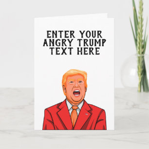 TARJETA DONALD TRUMP ENOJADO PERSONALIZADO