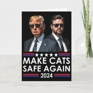 Tarjeta Donald Trump Hace Que Los Gatos Sean Seguros De Nu