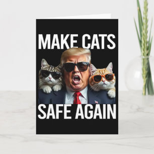 Tarjeta Donald Trump Hacer que los Gatos sean Seguros de N