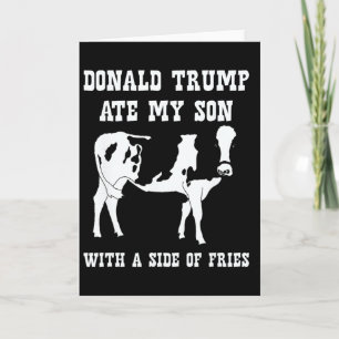 Tarjeta Donald Trump Se Comió a Mi Hijo - Humor Político