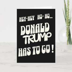 Tarjeta Donald Trump Tiene Que Irse No Rey No Autoritario
