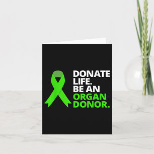 Tarjeta Donar la vida sea un donante de órganos para conci