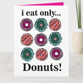 Tarjeta Donas Yo Como Solo Donas