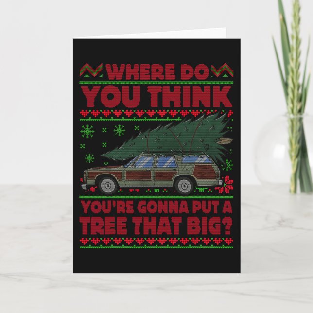 Tarjeta ¿Dónde crees que vas a poner un árbol que grande (Anverso)