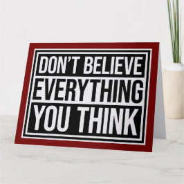 Tarjeta Don't Believe Everything You Think Mindful Wisdom 