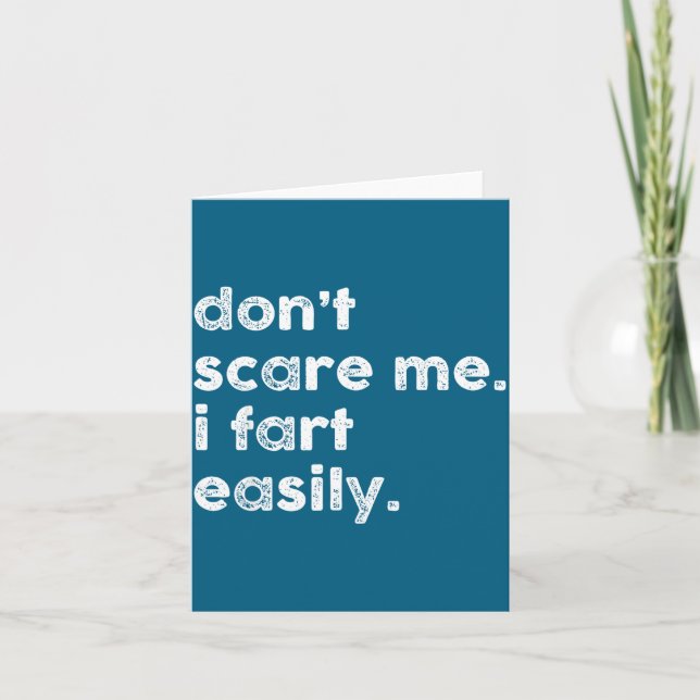 Tarjeta Don't E Me I Fart Easily Funny Saying Quote Women  (Anverso)