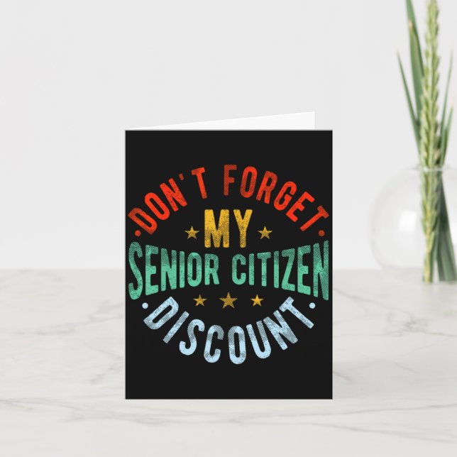 Tarjeta Dont Forget My Senior Old People Grand  (Anverso)