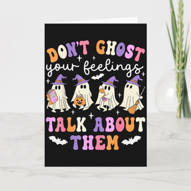 Tarjeta Dont Ghost Your Feeling Halloween School Counselor (Anverso)