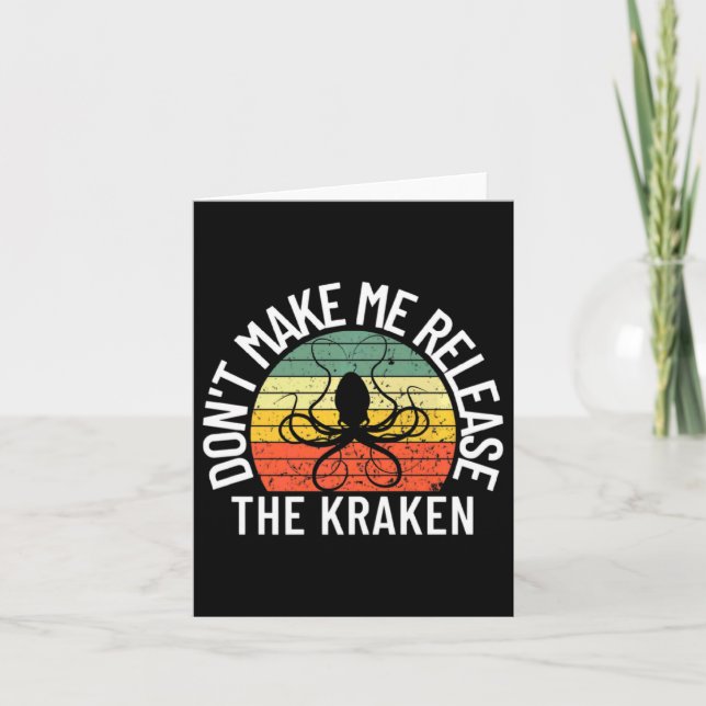 Tarjeta Dont Make Me Release The Kraken Sea Monster Octop  (Anverso)
