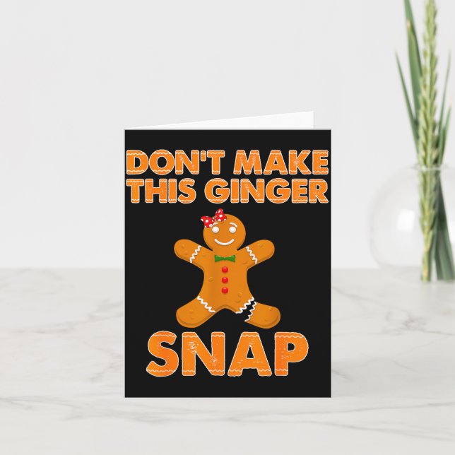 Tarjeta Don't Make This Ginger Snap Funny Joke Cookie Bake (Anverso)