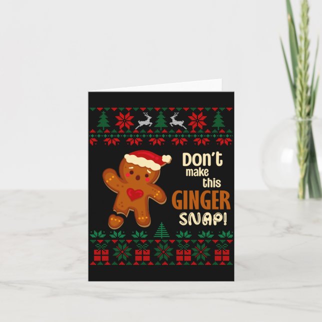 Tarjeta Don't Make This Ginger Snap Redhead Ugly Christmas (Anverso)