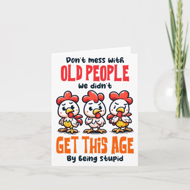 Tarjeta Dont Mess With Old People  (Anverso)