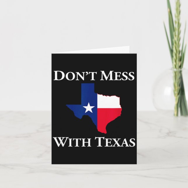 Tarjeta Don't Mess With Texas State Pride Shirt  (Anverso)
