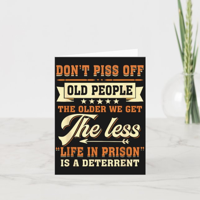 Tarjeta Dont Off People Older We Get The Less Life In Pris (Anverso)