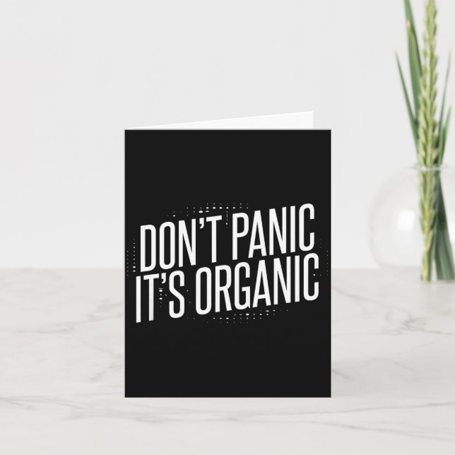 Tarjeta Don't Panic It's Organic  (Anverso)