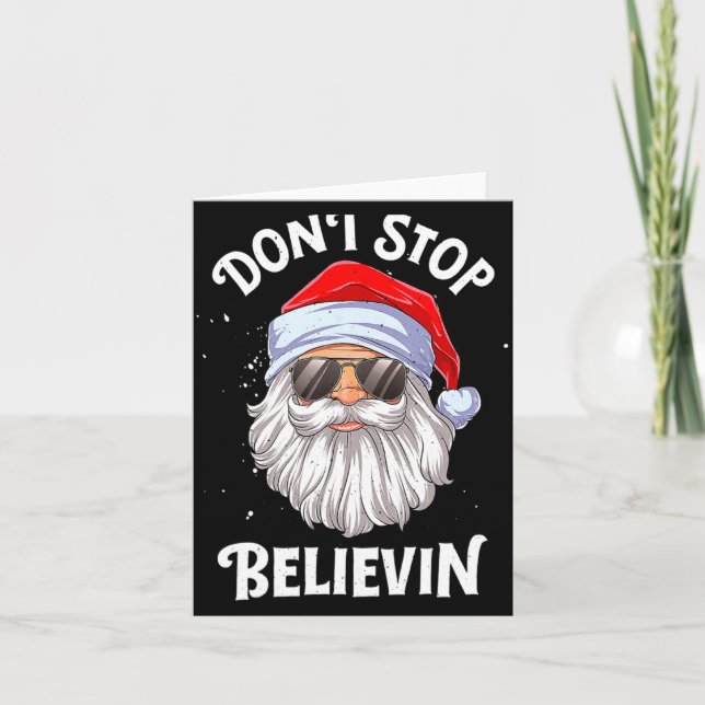 Tarjeta Dont Stop Believin Santa Christmas Boys Kids  (Anverso)