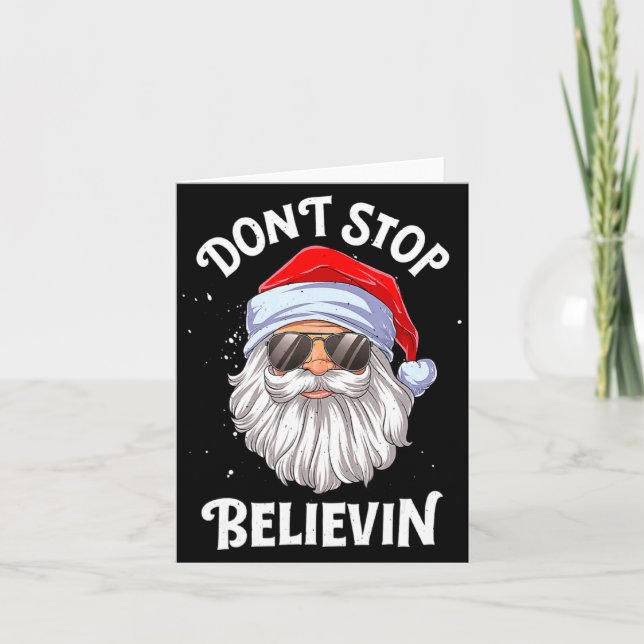Tarjeta Dont Stop Believin Santa Christmas Boys Kids _1  (Anverso)