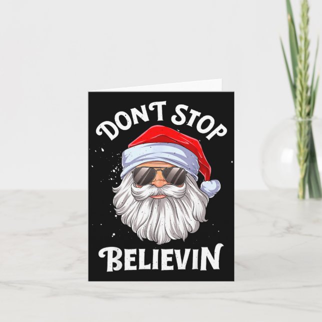 Tarjeta Dont Stop Believin Santa Funny Christmas  (Anverso)