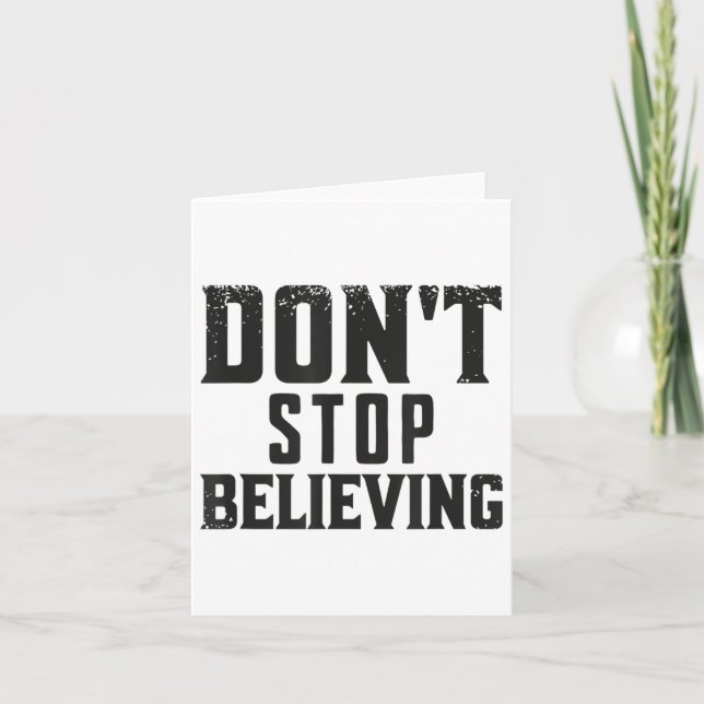 Tarjeta Don't Stop Believing Motivation  (Anverso)
