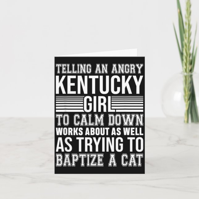 Tarjeta Don't Tell An Angry Kentucky Girl To Calm Down Fun (Anverso)