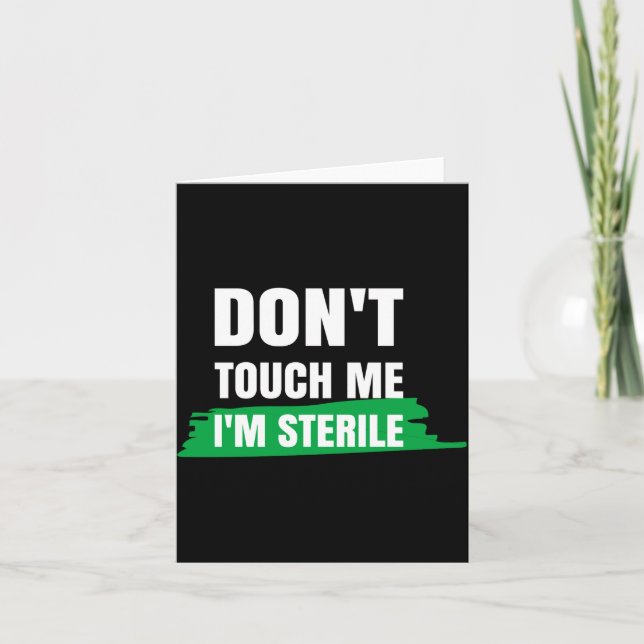 Tarjeta Dont Touch Me Im Sterile Funny Surgical Tech  (Anverso)