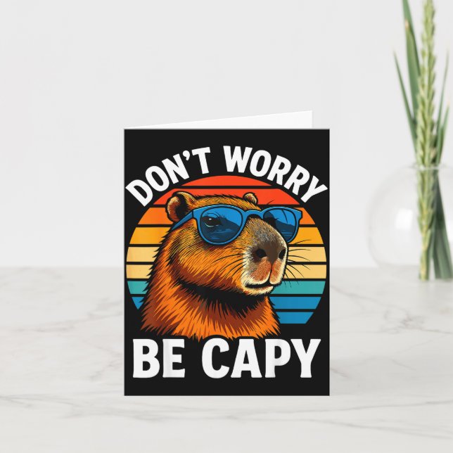 Tarjeta Dont Worry Be Capy Capybara  (Anverso)
