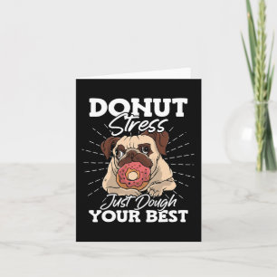Tarjeta Donut Stress Solo Destruye Tu Mejor Conciencia Sob