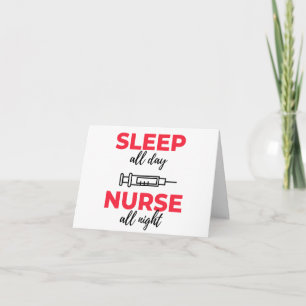 Tarjeta Dormir todo el día Enfermera toda la noche 2