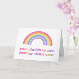 Tarjeta Dos dadios son mejores que uno - Día del Padre Gay