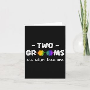 Tarjeta Dos Grooms Son Mejores Que Un Tee Lgbt Gay Bachel