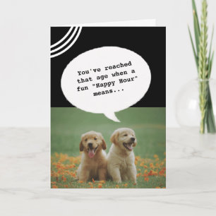 Tarjeta dos perros Happy Hour volverse viejo y gracioso cu