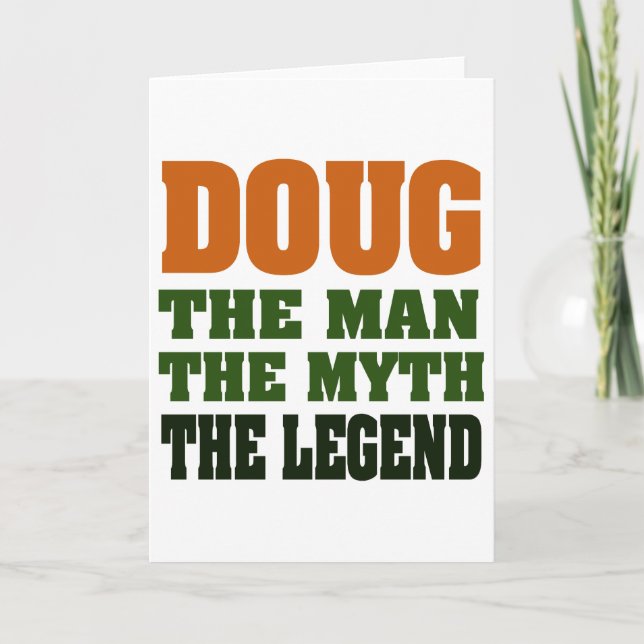 Tarjeta Doug - el hombre, el mito, la leyenda! (Anverso)