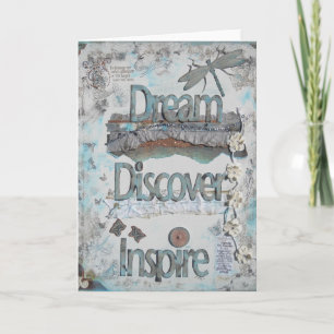Tarjeta Dream, Discover, Inspire Collage Art