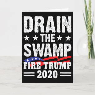 Tarjeta Drenar El Pantano Fuego Trump Divertido Anti Trump