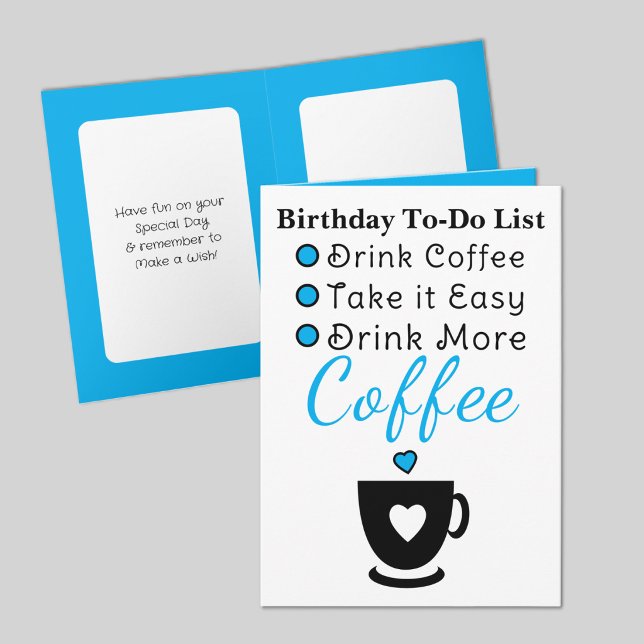 Tarjeta Drink more coffee white blue birthday (Subido por el creador)